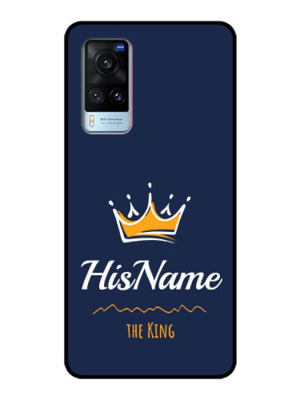 Custom Vivo X60 Glass Phone Case King with Name