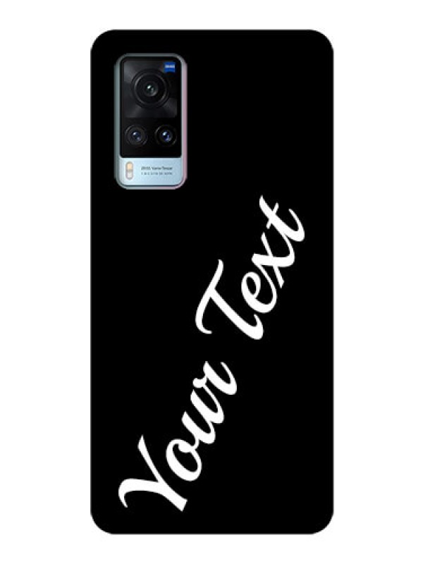 Custom Vivo X60 Custom Glass Mobile Cover with Your Name