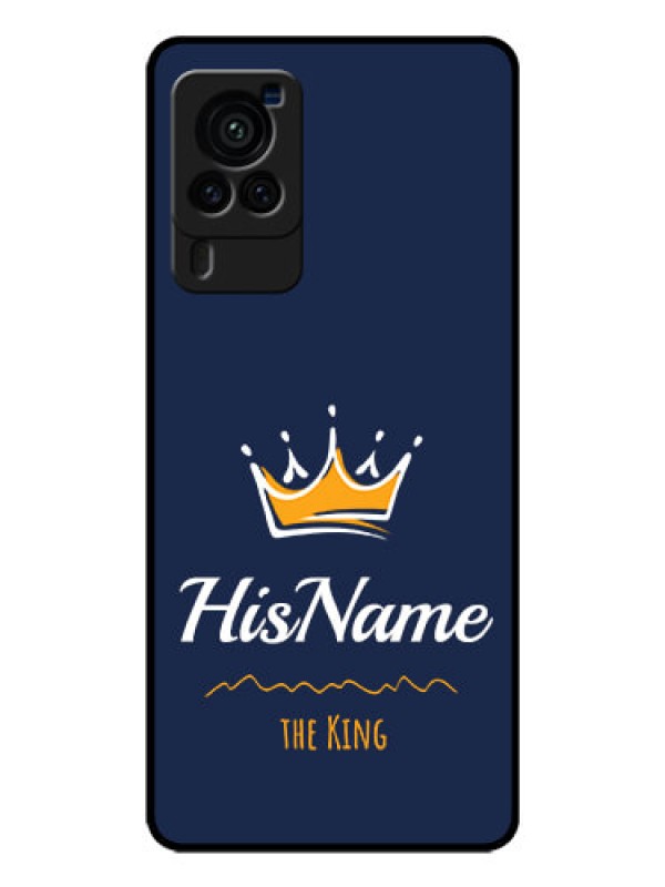 Custom Vivo X60 Pro 5G Glass Phone Case King with Name