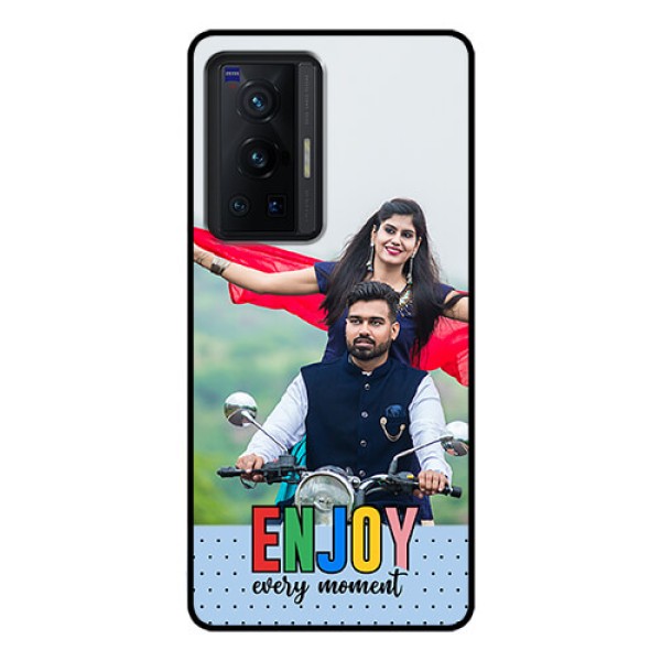 Vivo X70 Pro 5G Photo Printing on Glass Case - Enjoy Every Moment Design