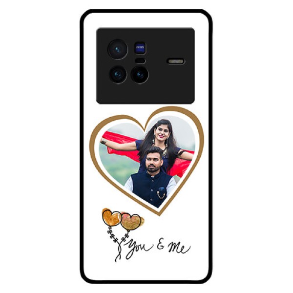 Vivo X80 5G Custom Glass Mobile Case - You & Me Design