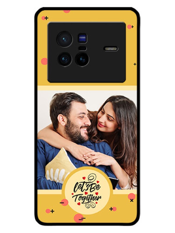 Custom Vivo X80 5G Photo Printing on Glass Case - Lets be Together Design