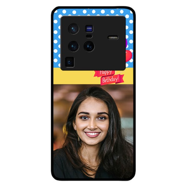 Vivo X80 Pro 5G Custom Glass Mobile Case - Happy Birthday Design
