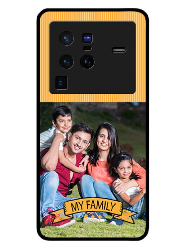 Custom Vivo X80 Pro 5G Custom Glass Phone Case - My Family Design