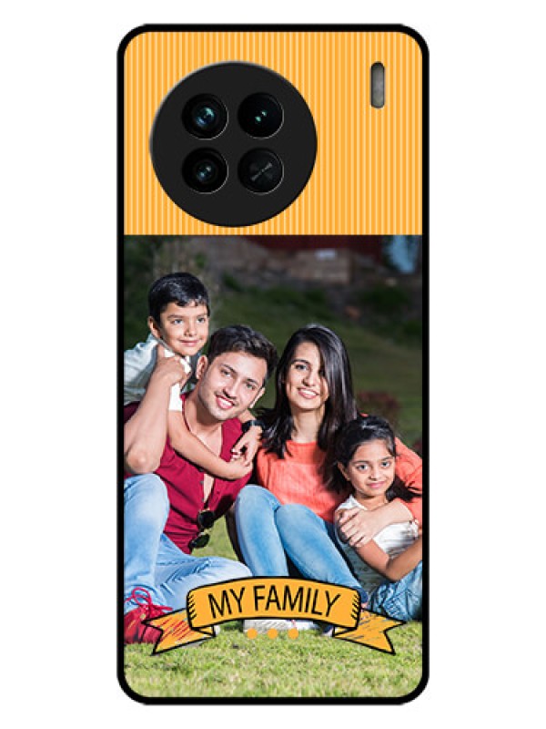 Custom Vivo X90 5G Custom Glass Phone Case - My Family Design