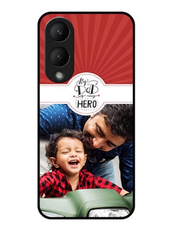 Custom Vivo Y17s Custom Glass Phone Case - My Dad Hero Design