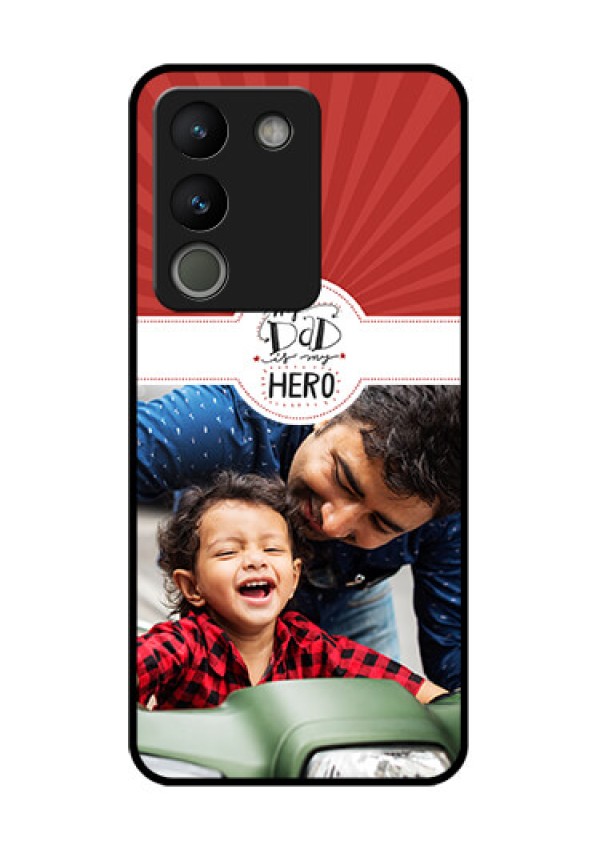 Vivo Y200 5G Custom Glass Phone Case - My Dad Hero Design