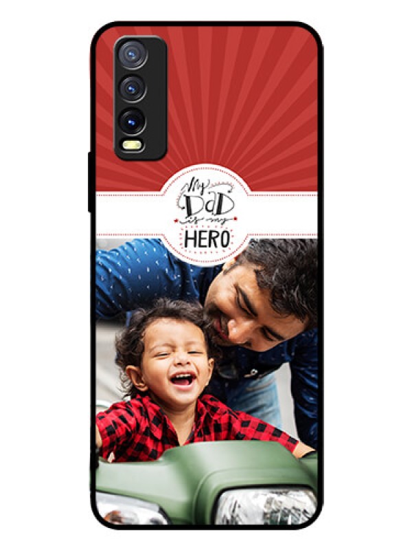 Custom Vivo Y20I Photo Printing on Glass Case  - My Dad Hero Design