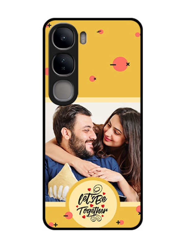 Custom Vivo Y300 5G Custom Glass Phone CaseLets Be Together Design