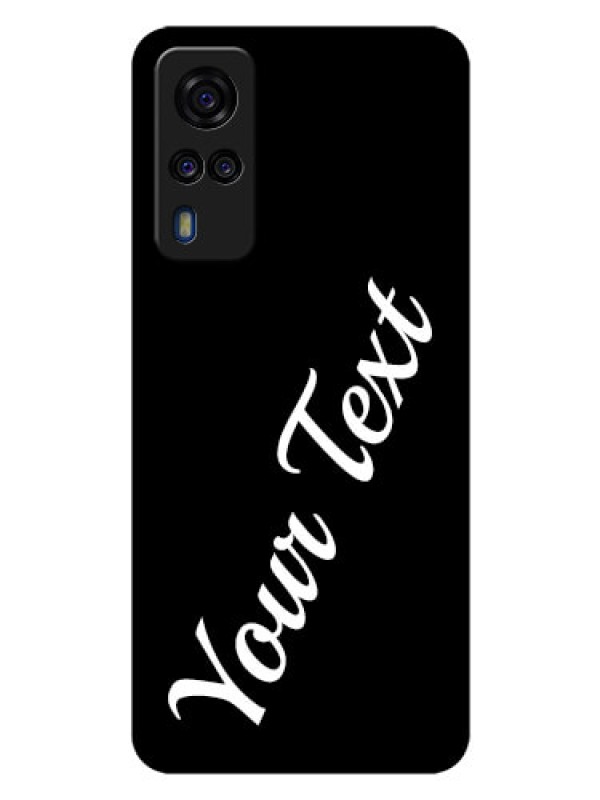 Custom Vivo Y31 Custom Glass Mobile Cover with Your Name