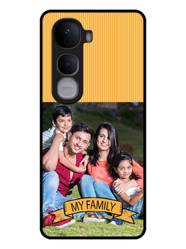 Custom Vivo Y400 Pro 5G Custom Glass Phone Case - My Family Design