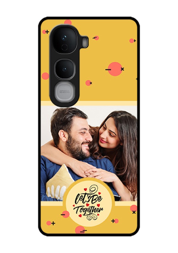 Vivo Y400 Pro 5G Custom Glass Phone Case - Lets Be Together Design