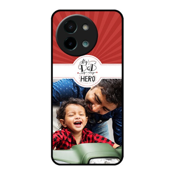 Vivo Y58 5G Custom Glass Phone CaseMy Dad Hero Design