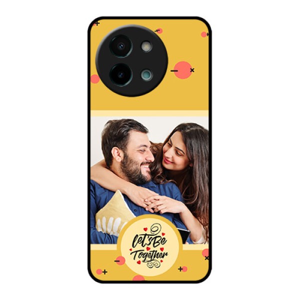 Vivo Y58 5G Custom Glass Phone CaseLets Be Together Design Vivo Y58 5G Custom Glass Phone CaseLets Be Together Design