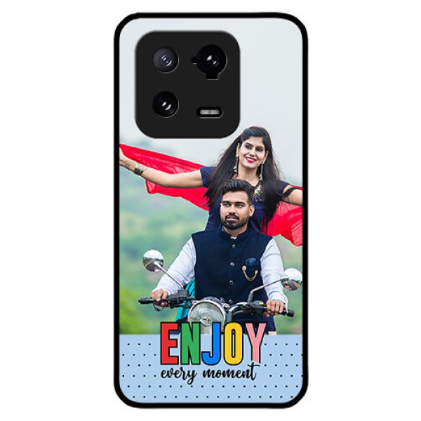 Xiaomi 13 Pro 5G Photo Printing on Glass Case - Enjoy Every Moment Design