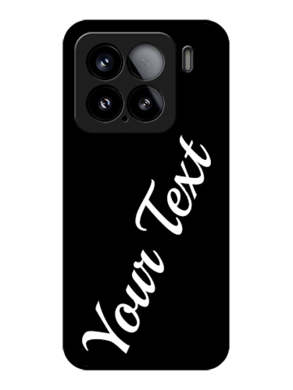 Custom Xiaomi 15 5G Custom Glass Phone Case - With Your Name Design