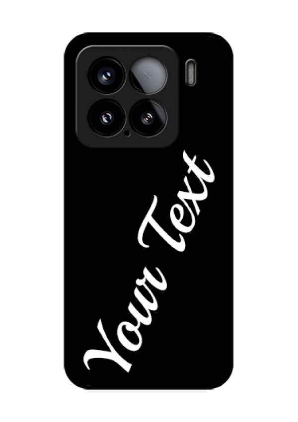 Xiaomi 15 5G Custom Glass Phone Case - With Your Name Design