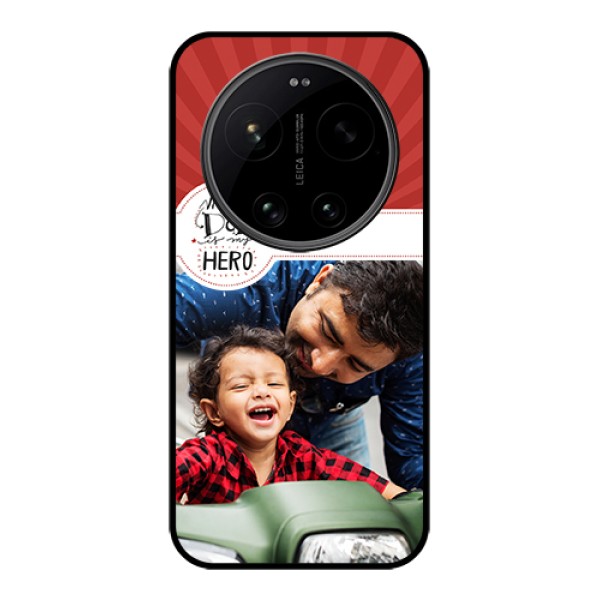 Xiaomi 17 Ultra 5G Custom Glass Phone Case - My Dad Hero Design