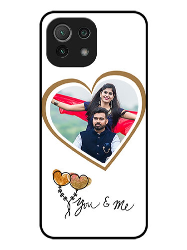 Custom Mi 11 Lite Custom Glass Mobile Case - You & Me Design