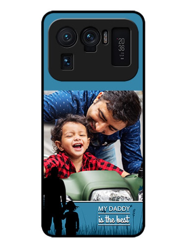 Custom Mi 11 Ultra 5G Custom Glass Mobile Case - Best dad design 