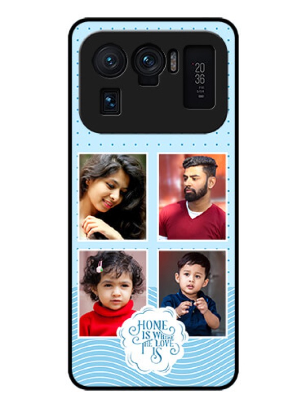 Custom Xiaomi Mi 11 Ultra 5G Custom Glass Phone Case - Cute love quote with 4 pic upload Design