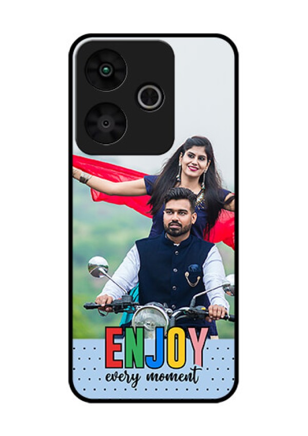Redmi 13 5G Custom Glass Phone CaseEnjoy Every Moment Design