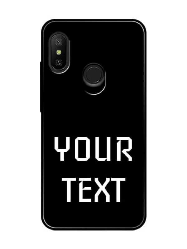 Custom Redmi 6 Pro Your Name on Glass Phone Case