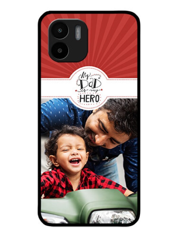 Custom Xiaomi Redmi A2 Photo Printing on Glass Case - My Dad Hero Design