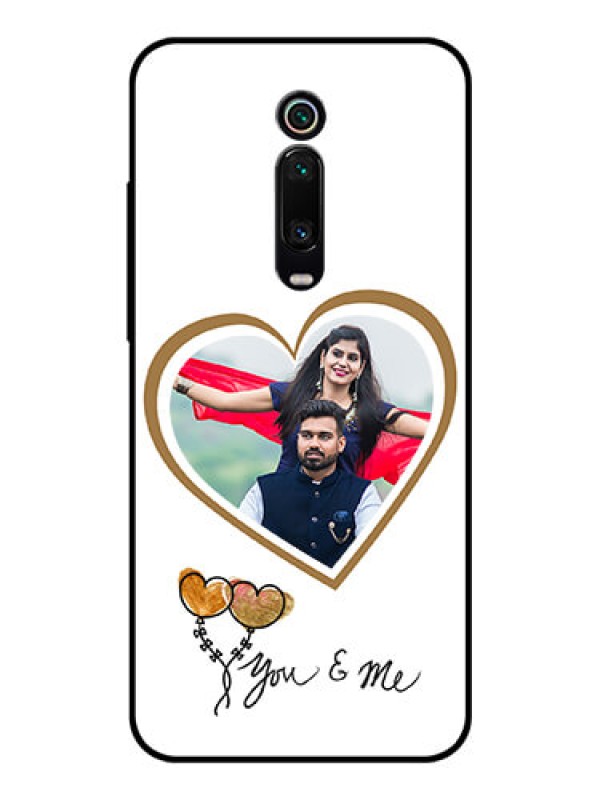 Custom Redmi K20 Custom Glass Mobile Case  - You & Me Design