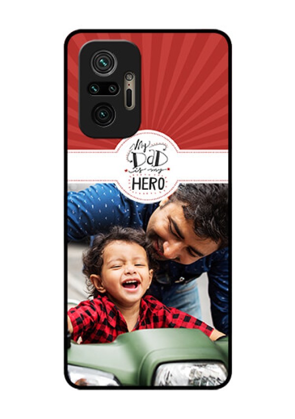Redmi Note 10 Pro Max Photo Printing on Glass Case - My Dad Hero Design