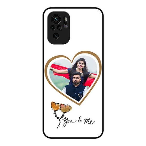 Redmi Note 10 Custom Glass Mobile Case - You & Me Design