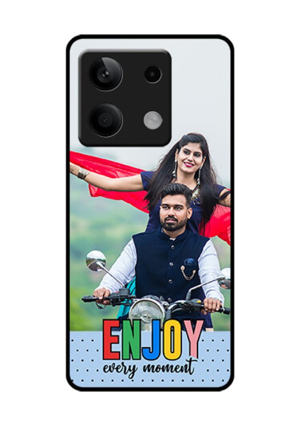 Xiaomi Redmi Note 13 5G Custom Glass Phone Case - Enjoy Every Moment Design
