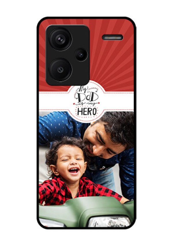Xiaomi Redmi Note 13 Pro Plus 5G Custom Glass Phone Case - My Dad Hero Design