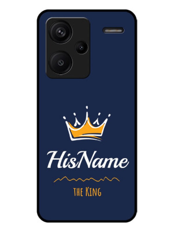 Custom Xiaomi Redmi Note 13 Pro Plus 5G Custom Glass Phone Case - King With Name Design