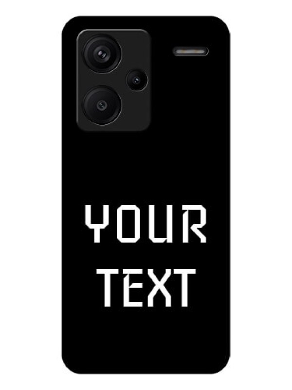 Custom Xiaomi Redmi Note 13 Pro Plus 5G Custom Glass Phone Case - Your Name Design