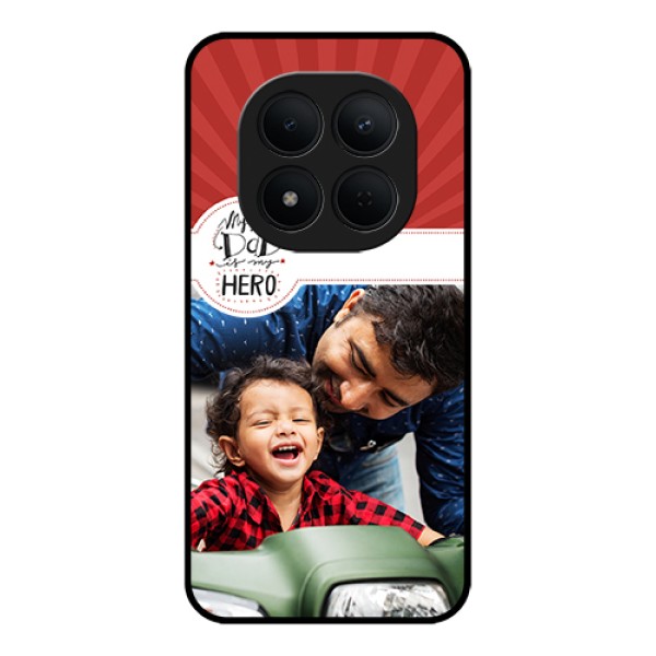 Xiaomi Redmi Note 15 Pro 5G Custom Glass Phone Case - My Dad Hero Design Xiaomi Redmi Note 15 Pro 5G Custom Glass Phone Case - My Dad Hero Design