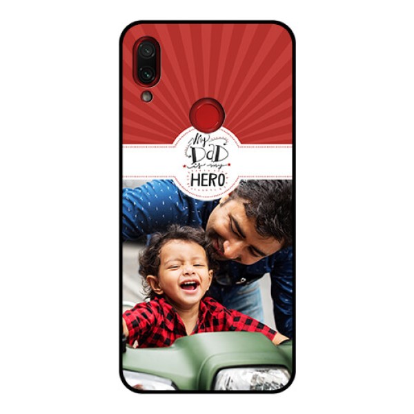 Redmi Note 7 Pro Photo Printing on Glass Case  - My Dad Hero Design
