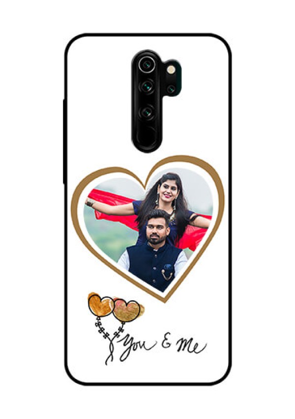 Redmi Note 8 Pro Custom Glass Mobile Case  - You & Me Design