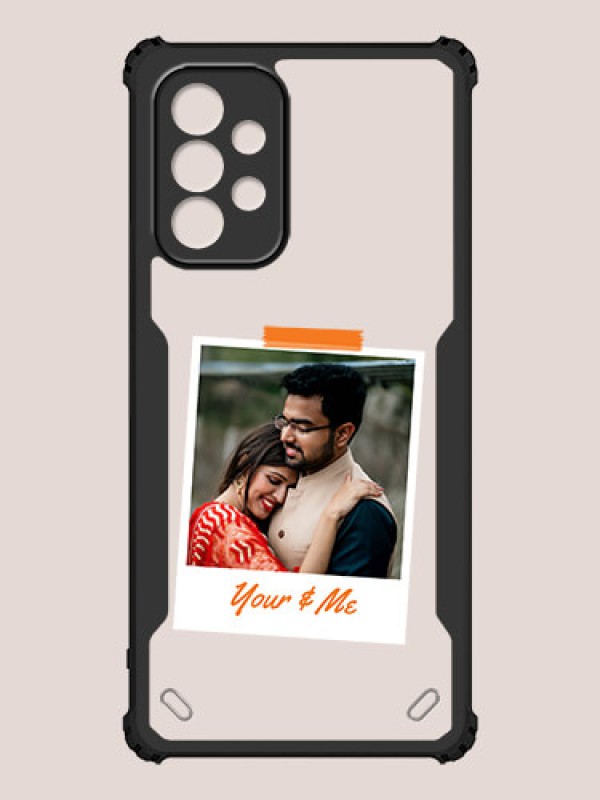 Custom Galaxy A23 Custom Hybrid Mobile Phone Case With You and Me Themed Polaroid Picture Style Design