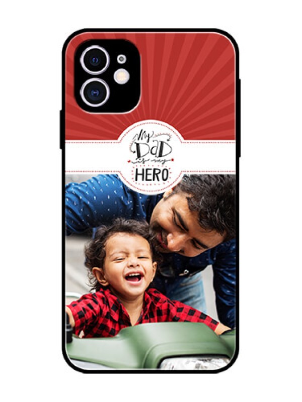 Custom iPhone 11 Custom Metal Phone Case - My Dad Hero Design