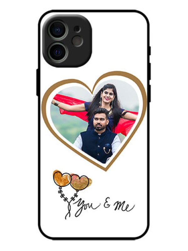 Custom iPhone 12 Custom Metal Phone Case - You and Me Design