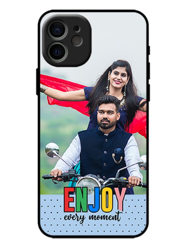 Custom iPhone 12 Custom Metal Phone Case - Enjoy Every Moment Design