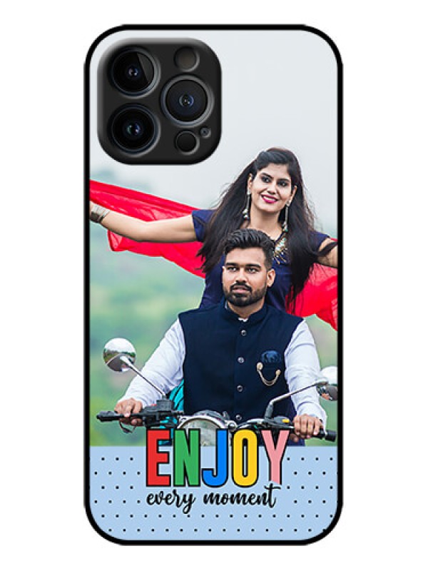 Custom iPhone 13 Pro Max Custom Metal Phone Case - Enjoy Every Moment Design