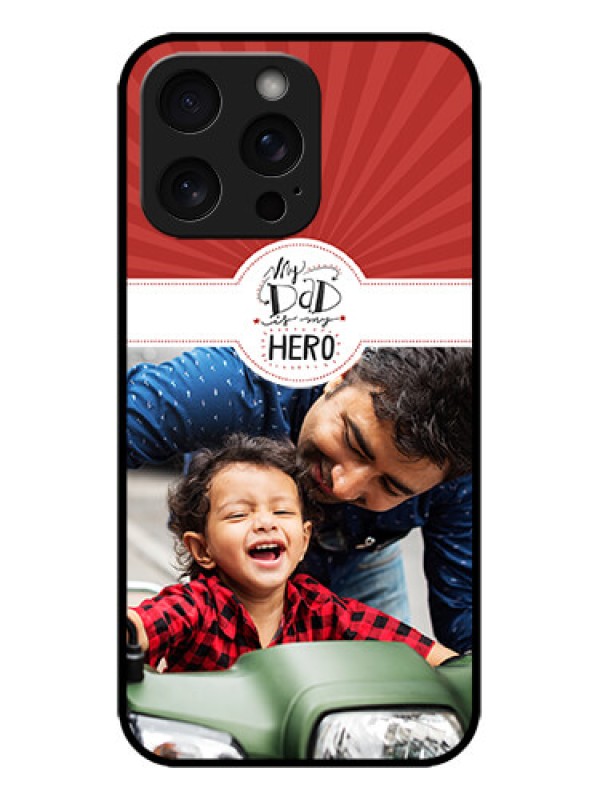 Custom iPhone 15 Pro Max Custom Metal Phone CaseMy Dad Hero Design