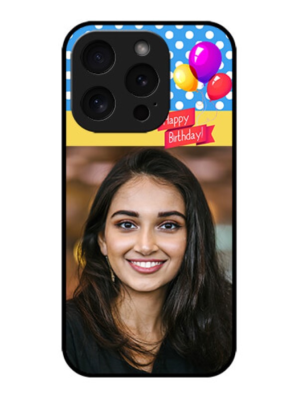 Custom iPhone 15 Pro Custom Metal Phone CaseHappy Birthday Design