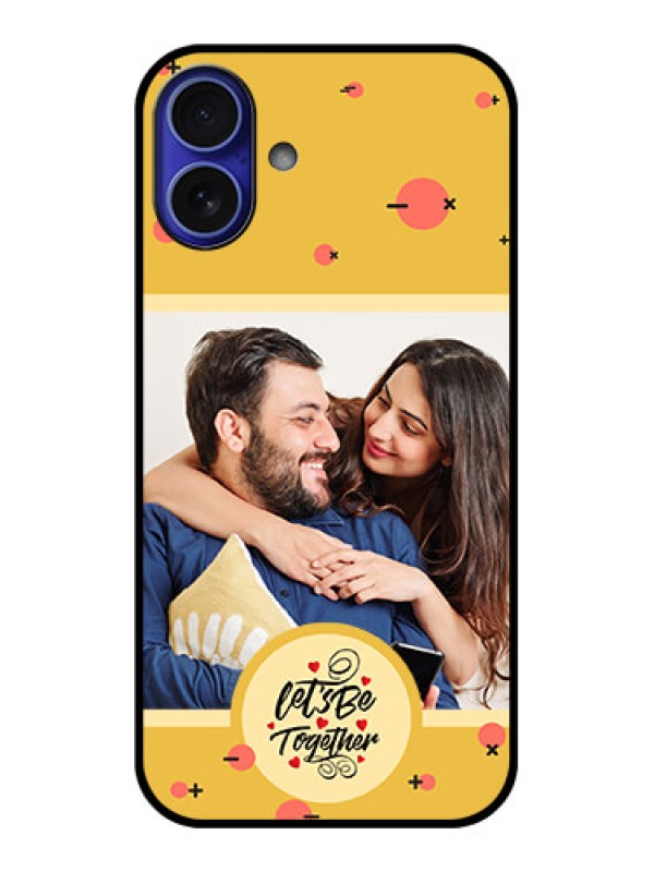 Custom iPhone 16 Plus Custom Metal Phone Case - Lets Be Together Design