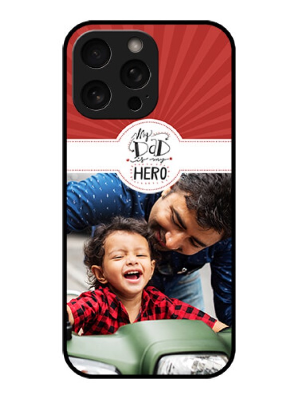 Custom iPhone 16 Pro Custom Metal Phone Case - My Dad Hero Design