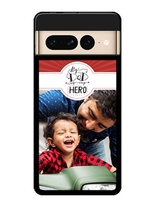 Custom Google Pixel 7 Pro 5G Custom Metal Phone CaseMy Dad Hero Design