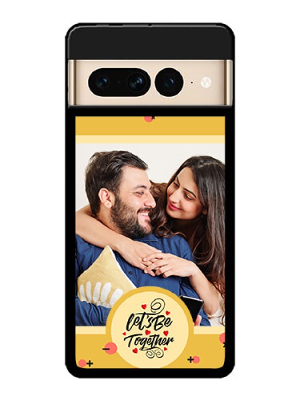 Custom Google Pixel 7 Pro 5G Custom Metal Phone CaseLets Be Together Design