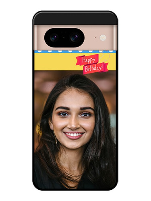 Custom Google Pixel 8 5G Custom Metal Phone CaseHappy Birthday Design